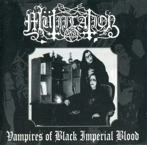 Mütiilation : Vampires of Black Imperial Blood
